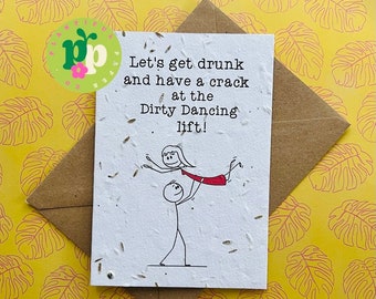 Plantable Seed Card - Dirty Dancing ~ Native Wildflower Seed Card~ Birthday ~ Eco Friendly Card ~ Made in the UK