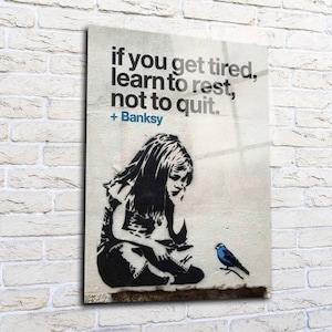 Banksy si te cansas aprende a descansar Arte de pared, Decoración de pared de graffiti callejero, Arte de pared de lienzo extra grande de película, Arte de pared de vidrio templado