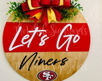 18" San Francisco 49ers large wood round door sign Welcome Let's Go Niners 49er Porch Door Hanger Niner Football Wreath 49er Home Sign NFL