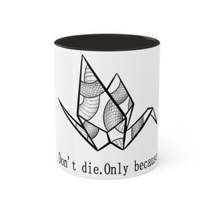 Manacled - Be Careful. Don&#39;t Die. Mug, 11oz