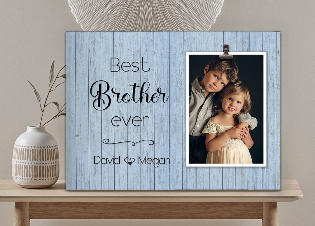 Personalized Photo Frame for Brother Personalized Photo Frame Etsy