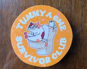 Tummy Ache Survivor Club Kitty Sticker / Cat Sticker / Vinyl Sticker / Lactose Intolerance Sticker / Sparkle Sticker / Funny Cat Sticker
