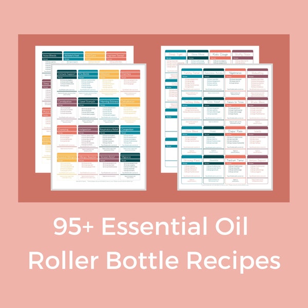 95+ Essential Oil Roller Bottle Recipes and Labels for Kids & Adults | Download + Print Labels and Recipes | DIY Oil Recipe Cards and Blends