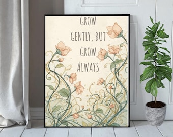 Floral Wall Art | Botanical Inspirational Quote Print | Vintage Flower Illustration