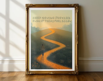 Keep Moving Print | Winding Path Wall Art | Inspirational Minimalist Poster | Positive Mindset | UNFRAMED