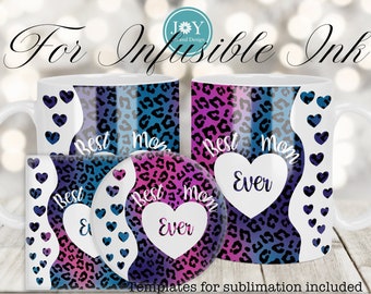 Best Mom Ever Cricut Mug Press Svg Design for Infusible Ink Sheet, Infusible Coffee Mug Wrap Template, Digital Mug Press, Coffee Mug Design