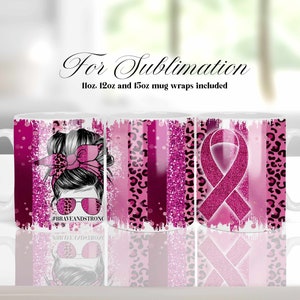 Brave and Strong Sublimation Design, Mug Press PNG, Instant Download Coffee Mug Design, Breast Cancer Ribbon Mug, Digital Mug Wrap Template