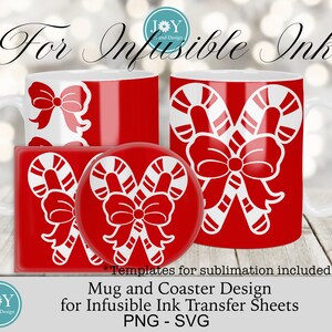 K&ouml;nnte beinhalten: Ein rotes Becher- und Untersetzer-Set mit einem wei&szlig;en Zuckerstangen- und Schleifendesign. Das Design ist f&uuml;r die Verwendung mit Sublimations-Transferfolien gedacht. Der Text "For Infusible Ink" befindet sich oben im Bild. Der Text "Templates for sublimation included" befindet sich unter dem Becher und dem Untersetzer. Der Text "Mug and Coaster Design for Infusible Ink Transfer Sheets PNG - SVG" befindet sich unten im Bild.