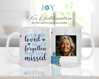 Memorial Mug, Coffee Mug Sublimate Design, Instant Download Mug Full Wrap Template, Digital Mug Press Sublimation Design, Coffee Mug PNG