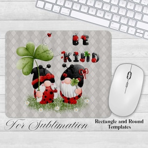 Be Kind Mouse Pad Sublimation Designs, Square and Round Mouse Pad Template, Digital Mouse Pad PNG, Sublimation Mouse Pad PNG, Desk Mat PNG