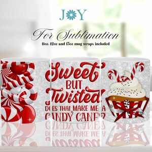 May include: Three white mugs with a glittery background. The mugs feature a red and white candy cane design, the text "Sweet But Twisted", and a cupcake with candy canes. The text "Does that make me a candy cane?" is also included.