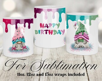 May include: Three white ceramic mugs with sublimation designs featuring gnomes with colorful hats and dripping paint. The mugs have the text "Happy Birthday" on one mug. The mugs are for sublimation and include 11oz, 12oz, and 15oz wraps.
