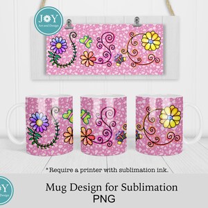 May include: Three white mugs with a pink background and a design of flowers, butterflies, and swirls. The design is in a variety of colors, including pink, yellow, blue, green, and orange. The text "Mug Design for Sublimation PNG" is at the bottom of the image.