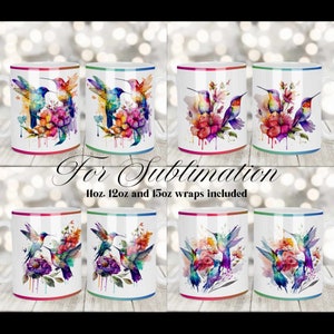 May include: Six white mugs with colorful watercolor designs of hummingbirds and flowers. The mugs are for sublimation and include 11oz, 12oz, and 15oz wraps.
