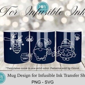 May include: Three white outline designs of gnomes on a dark blue mug. The gnomes are wearing hats and have beards. One gnome is holding a jar of honey. The text "HONEY" is on the jar. The text "For Infusible Ink" is at the top of the image. The text "Mug Design for Infusible Ink Transfer Sheets PNG - SVG" is at the bottom of the image.