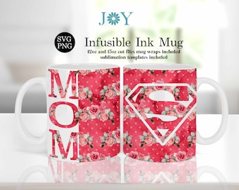 Cricut Mug Press Svg, Cricut Designs, Super Mom Mug Press SVG, Wrap Mug Template, Coffee Mug SVG, Cricut Mug Template, Infusible Wrap SVG
