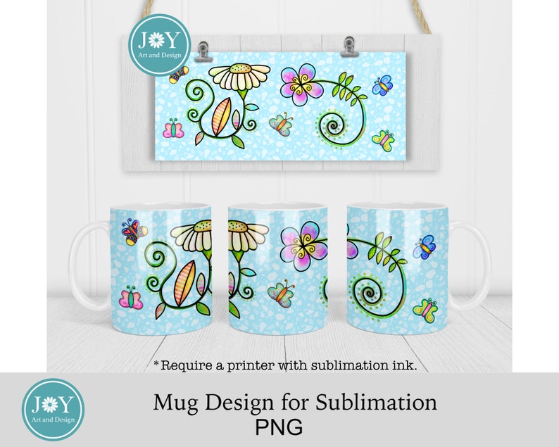 May include: Three white mugs with a sublimation design of colorful flowers, butterflies, and swirls on a light blue background. The design is perfect for a mug press.