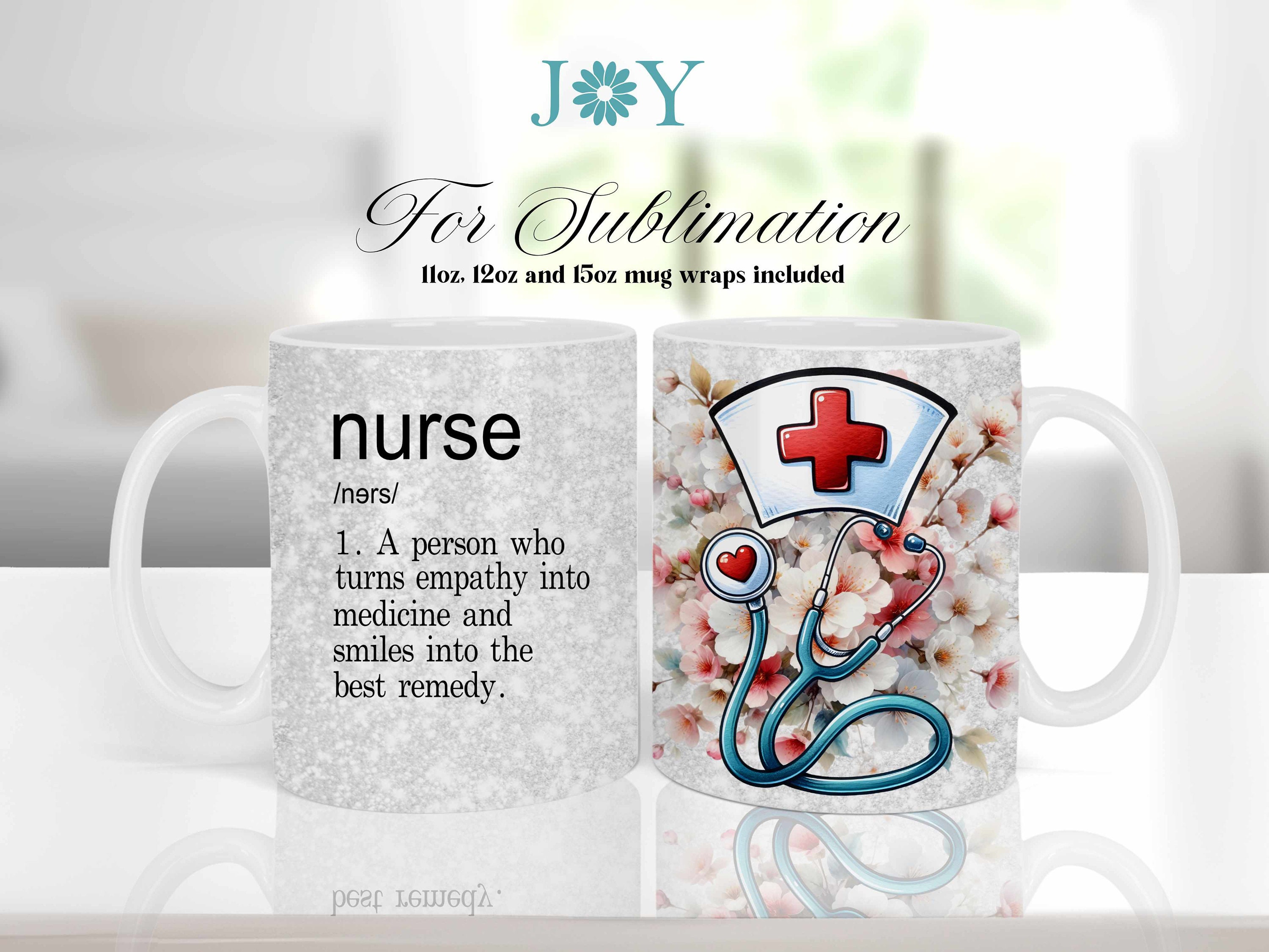 Nurse Mug Wrap Sublimation Design PNG,  11 oz 12 oz & 15 oz  Instant Digital Download Mug Wrap Template, Hot Cocoa Sublimation Mug