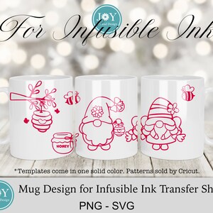 May include: Three white mugs with pink designs for infusible ink transfer sheets. The designs include a gnome holding a jar of honey, a gnome with a flower on its hat, and a bee with a honeycomb. The text "HONEY" is on the jar of honey. The text "*Templates come in one solid color. Patterns sold by Cricut." is at the bottom of the image. The text "JY Art and Design" is in the bottom left corner. The text "Mug Design for Infusible Ink Transfer Sheets PNG - SVG" is at the bottom of the image.