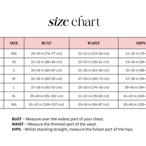 May include: A size chart with measurements in inches and centimeters for bust, waist, and hips. The chart includes sizes from XXS to XXL, with corresponding US sizes and measurements ranging from 29-30 inches (74-77 cm) bust to 43-44 inches (109-112 cm) hips.