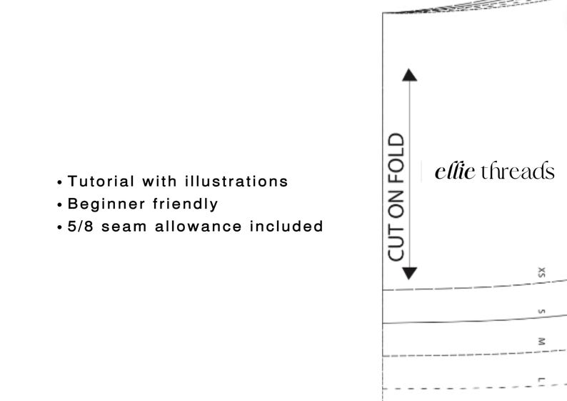 May include: A sewing pattern for a garment with instructions for cutting on the fold. The pattern includes sizes S, M, L, and XL. The pattern is for a beginner-friendly project and includes a 5/8 inch seam allowance. The pattern is from ellie threads.