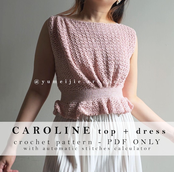 CAROLINE Top + Dress (detailed PDF Crochet Pattern With Pictures): Classy  Boatneck Top, Closed-back Sleeveless, Peplum, A-line Dress - Etsy