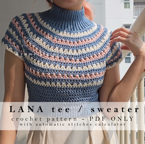 Top Down Crochet Sweater Pattern LANA Sweater No-sew Crochet