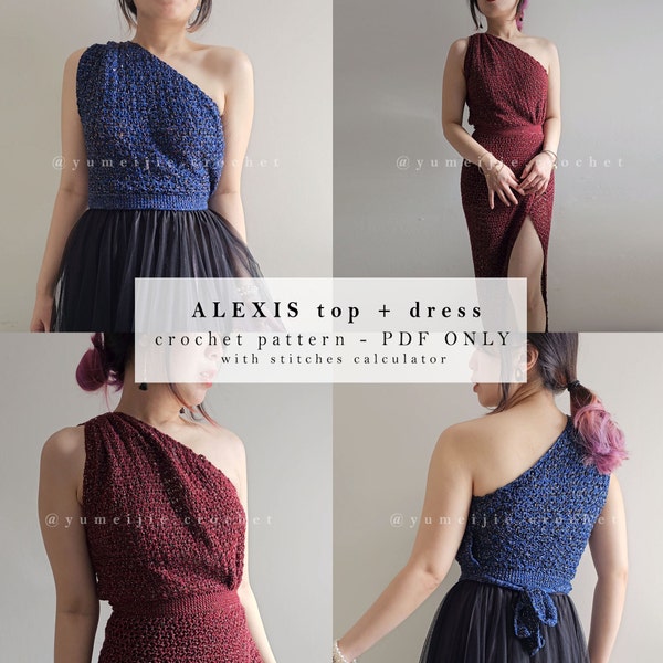 crochet one shoulder top / crochet dress pattern |  Alexis top | crochet summer top / wrap top / crochet party top / crochet sleeveless top