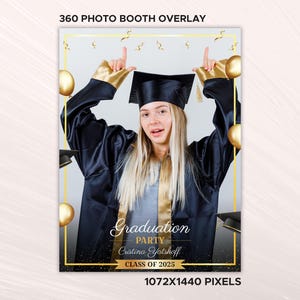 Touchpix 360 Graduation Photo Booth overlay, Class Of 360 Booth Template, 360 Booth, Photobooth Template, Overlay, 1072x1440px 360 Overlay