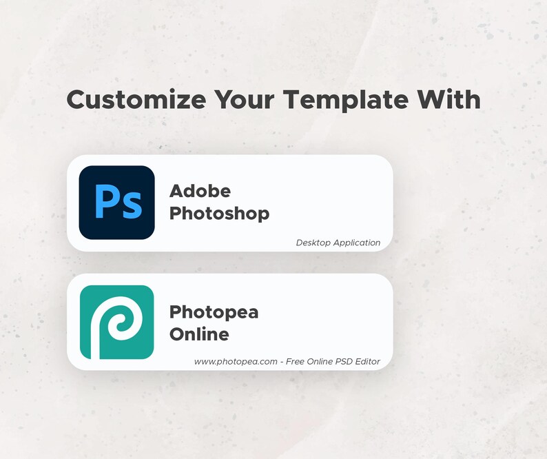 two application icons for Adobe Photoshop and Photopea Online, along with a message that encourages customizing a template using these applications.
