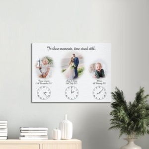 Wedding & Baby, In these moments, time stood still - Personalized Canvas, Framed Print, or Print