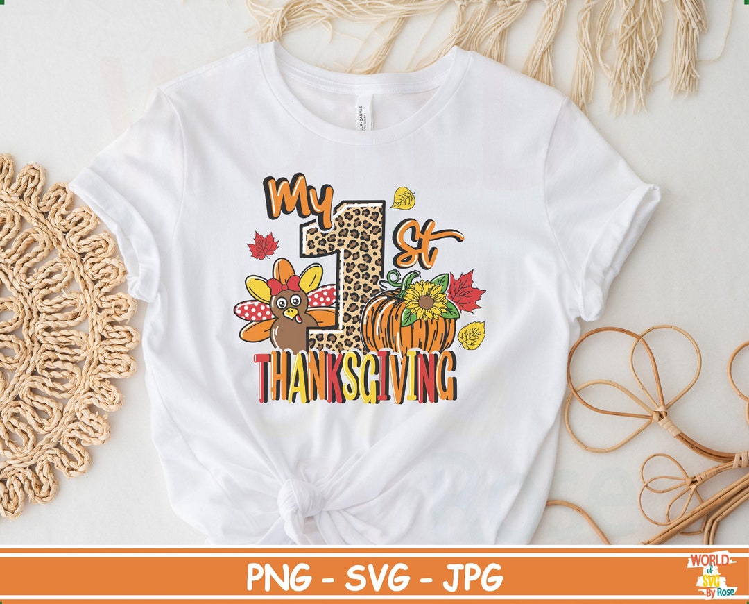 My 1st Thanksgiving Svg, Kids Thanksgiving Svg, Kids Thanksgiving Shirt ...