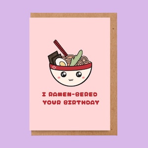 Niedliche Ramen Geburtstagskarte - Kawaii Noodles Card, Cup Noodles | Karten für Sie, Karten für Ihn | Frech, Freund, Freundin, Mann, Frau