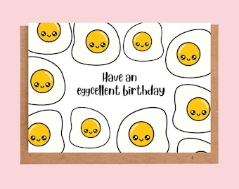 Eggcellent Birthday Card, Funny Foodie Pun (Printed or Digital)