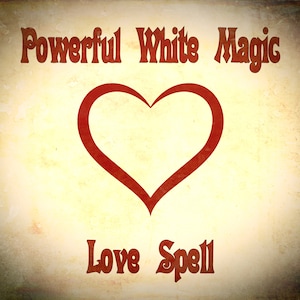 Powerful White Magic Love Casting With Reading And Photos