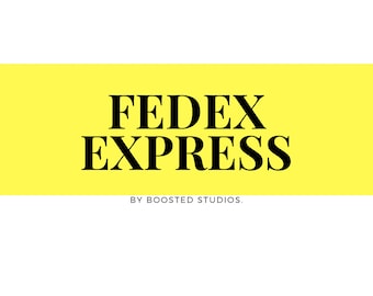 FedEx Express Shipping (1 Business Days Arrival - DOMESTIC ONLY)