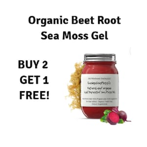 May include: A glass jar of red beet root sea moss gel with the brand name "Lucinusen Megglo" and the text "Natural and organic Wild Harvested Sea Moss Gel". The jar is sitting on a bed of dried sea moss. The image also includes the text "BUY 2 GET 1 FREE!"