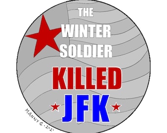The Winter Soldier Killed JFK--Funny Sticker Winter Soldier Avengers Captain America Bucky Barnes Sticker Joke