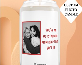 Gift for Mom, Funny Mom Candle, Outstanding Mom Gift, Sarcastic Candle from Daughter , Funny Mom Birthday Gift, Mothers Day Candle from Son