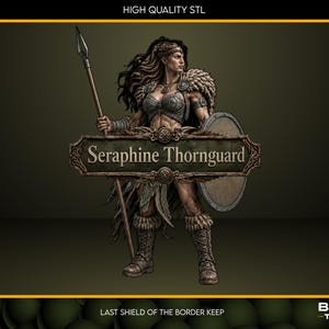 Seraphine Thornguard STL Miniature – Fantasy Warrior, D&D, Pathfinder (Digital Download)