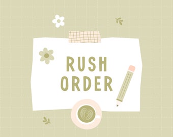 Rush Order