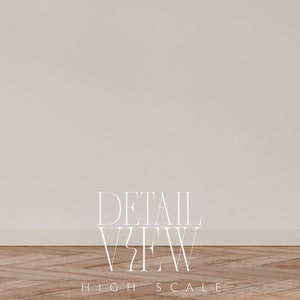 Peut inclure: Un mur blanc avec un sol en bois. Le texte "DETAIL VIEW HIGH SCALE" est imprim&eacute; sur le sol.