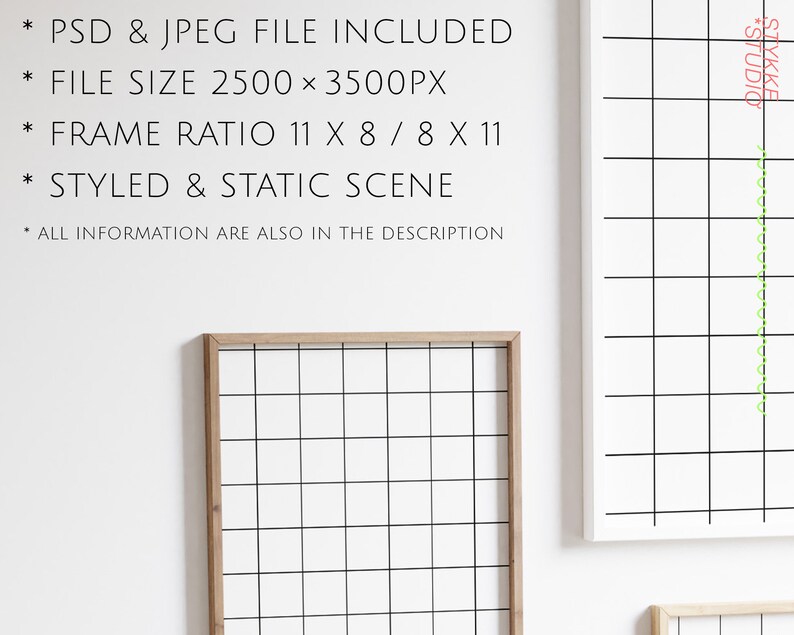 May include: A white wall with two wooden frames, each containing a black grid pattern. The frames are different sizes. The text "* PSD & JPEG FILE INCLUDED * FILE SIZE 2500 &times; 3500PX * FRAME RATIO 11 X 8 / 8 X 11 * STYLED & STATIC SCENE * ALL INFORMATION ARE ALSO IN THE DESCRIPTION" is written in black on the wall.