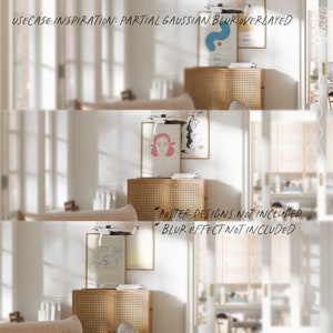 Puede incluir: Escena interior clara con un mueble de madera con puertas tejidas, adornado con impresiones art&iacute;sticas enmarcadas. El texto "USECASE INSPIRATION: PARTIAL GAUSSIAN BLUR OVERLAYED" es visible. Tambi&eacute;n son visibles los textos "POSTER DESIGNS NOT INCLUDED" y "BLUR EFFECT NOT INCLUDED".