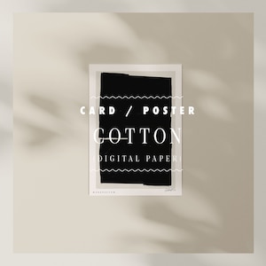 K&ouml;nnte beinhalten: Ein Schwarz-Wei&szlig;-Abstrakt-Kunstdruck mit dem Text "CARD / POSTER COTTON DIGITAL PAPER" auf wei&szlig;em Hintergrund.