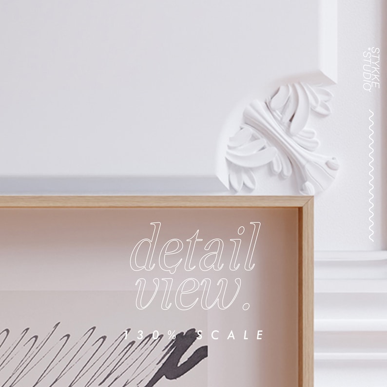 May include: A close-up detail view of a framed black and white abstract art print with the text "detail view." and "130% SCALE" below the image. The frame is light wood and the background is white with a decorative white molding.