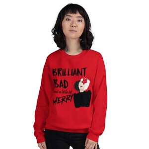 Cruella Inspired Unisex Xmas Sweatshirt, Brilliant Bad a Little Bit Merry Shirt, Cruella Inspired  Tee, Disneyland Trip XMas Shirt