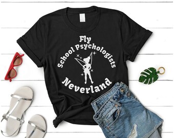 May include: Black t-shirt with a white graphic of a fairy with the text "Fly School Psychologists Neverland".