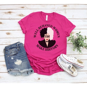 Well Behaved Women Seldom Make History Shirt, Cruella Inspired Tee, Disneyland Trip Shirt, Female Villain's Tee, Vacation tee