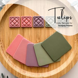 Color Mixing Recipes for Polymer Clay using Sculpey Premo / Polymer Clay Color Recipe / Tulips Color Palette